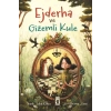 Ejderha ve Gizemli Kule