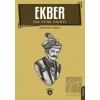 Ekber - Bir Türk Dahisi