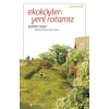 Ekoköyler: Yeni Rotamız