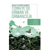 Ekoloji ve Ekonomi Ekseninde Türkiyede Orman ve Ormancılık