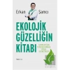 Ekolojik Güzelliğin Kitabı