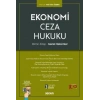 Ekonomi Ceza Hukuku – Birinci Kitap: Genel Hükümler