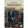 100 Soruda Ekonomi El kitabı - Türkiye Ekonomisinden Örneklerle
