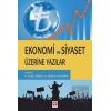 Ekonomi ve Siyaset Üzerine Yazılar