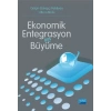 Ekonomik Entegrasyon ve Büyüme