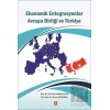 Ekonomik Entegrasyonlar Avrupa Birliği ve Türkiye