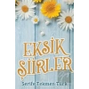 Eksik Şiirler