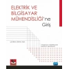 ELEKTRİK VE BİLGİSAYAR MÜHENDİSLİĞİNE GİRİŞ / Introduction to Electrical and Computer Engineering