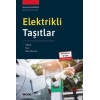 Elektrikli Taşıtlar Hibrid – Tam – Yakıt Hücreli