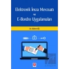 Elektronik İmza Mevzuatı ve E-Bordro Uygulamaları