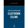 Elektronik İzleme - Soner Hamza Çetin