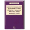 ELEKTRONİK SÖZLEŞMELERDEN DOĞAN UYUŞMAZLIKLAR/2003