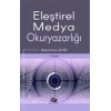 Eleştirel Medya Okuryazarlığı
