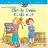 Elif ile Deniz Küstü mü?