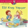 Elif Krep Yapıyor - İlk OKuma Kitabım