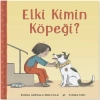 Elki Kimin Köpeği? (Ciltli)