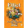 Elliot ve Son Yeraltı Dünyası Savaşı (Ciltli)