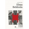 Elma Beklesin