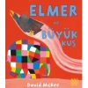Elmer ve Büyük Kuş (Ciltli)