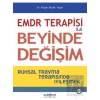 EMDR Terapisi ile Beyinde Değişim
