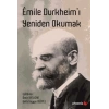 Emile Durkheim’ı Yeniden Okumak