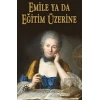 Emile Ya Da Eğitim Üzerine