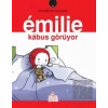 Emilie Kabus Görüyor