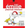 Emilie Yıkanmak İstemiyor