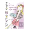 Emma Kalıplara Sığmıyor