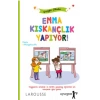 Emma Kıskançlık Yapıyor