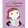 Emmeline Pankhurst - Küçük İnsanlar ve Büyük Hayaller