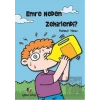 Emre Neden Zehirlendi?