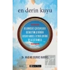 En Derin Kuyu: Olumsuz Çocukluk Deneyimlerinin Uzun Vadeli Etkilerini İyileştirmek