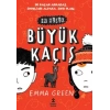 En Küçük Büyük Kaçış (Ciltli)
