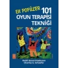 EN POPÜLER 101 OYUN TERAPİSİ TEKNİĞİ - 101 More Favorite Play Therapy Techniques
