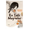 En Tatlı Meyveler