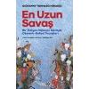 En Uzun Savaş