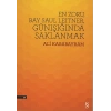 En Zoru, Bay Saul Leitner, Günışığında Saklanmak