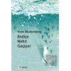 Endişe Nehri Geçiyor