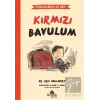 Endişelerim ve Ben 2 Kırmızı Bavulum
