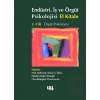 Örgüt Psikolojisi 2.Cilt: Endüstri, İş ve Örgüt Psikolojisi El Kitabı