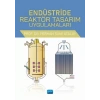 Endüstride Reaktör Tasarım Uygulamaları