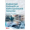 Endüstriyel Pnömatik ve Elektropnömatik Sistemler