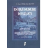 Enerji Hukuku Mevzuatı