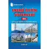 Enerji İletim Sistemleri Cilt 6  / Çevresel Etkiler ve Kamulaştırma / Prof. Dr. Selim Ay