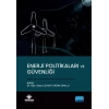 Enerji Politikaları ve Güvenliği
