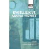 Engellilik ve Sosyal Hizmet