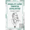 Engels’e Göre Tabiatın Diyalektiği