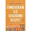 Enneagram ile Çocuğunu Keşfet