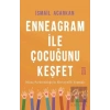 Enneagram ile Çocuğunu Keşfet